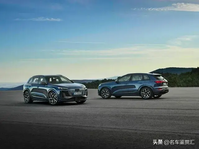 奥迪发布全新电动SUV，Q6 e-tron和SQ6 e-tron